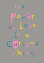 Load image into Gallery viewer, The Power of Love